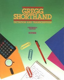 Gregg Shorthand: Dictation and Transcription