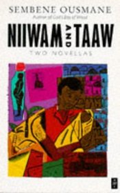 Niiwam and Taaw: And, Taaw (African Writers Series)