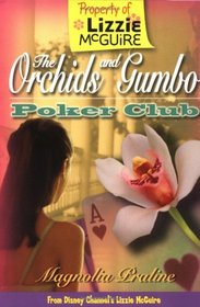 The Orchids and Gumbo Poker Club