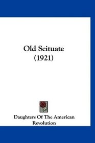 Old Scituate (1921)