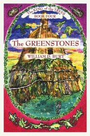 The Greenstones (The King of the Trees, 4) (King of the Trees)