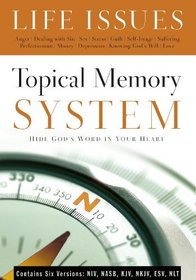 Topical Memory System Life Issues: Hide God's Word in Your Heart