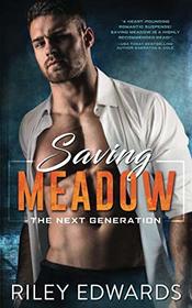 Saving Meadow: A sexy FBI suspense thriller romance (The Next Generation)