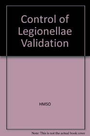 Control of Legionellae Validation