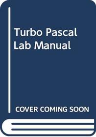 Turbo Pascal Lab Manual 2e