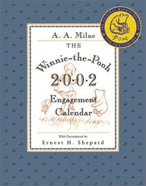 The Winnie-the-Pooh 2002 Engagement Calendar