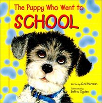 The Puppy Who Went to School