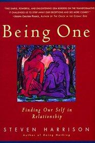 Being One : Finding Our Self in Relationship