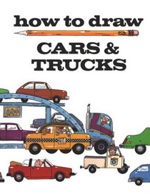 How to Draw Cars and Trucks