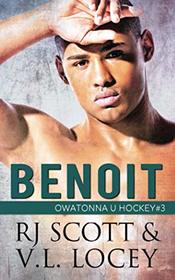 Benoit (Owatonna U Hockey, Bk 3)