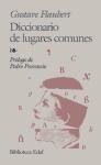Diccionario De Lugares Comunes/ Dictionary of Common Places (Biblioteca Edaf) (Spanish Edition)