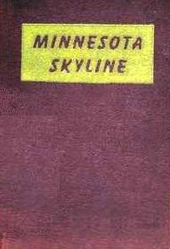 Minnesota Skyline; Anthology of Poems About Minnesota