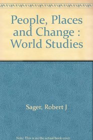 Holt people, places, and change: An introduction to world studies