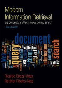 Modern Information Retrieval (ACM Press Books)