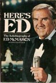 Here's Ed: The Autobiography of Ed McMahon
