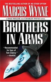 Brothers in Arms (Dale Miller and Charley Payne, Bk 3)