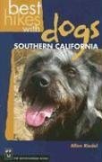 Best Hikes With Dogs: Southern California (Best Hikes With Dogs)