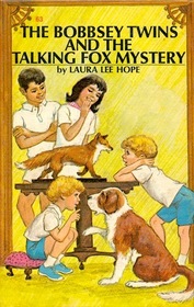 The Bobbsey Twins and the talking fox mystery
