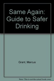 Same Again: Guide to Safer Drinking