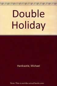 Double Holiday
