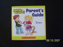Help Me Be Good! Parent's Guide