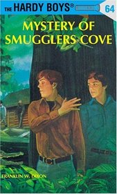 Mystery of Smuggler's Cove (Hardy Boys, No 64)
