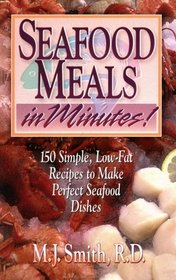 Seafood Meals in Minutes!