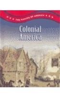 Colonial America (Making of America (Austin, Tex.).)