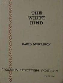 White Hind (Modern Scottish Poets S.)
