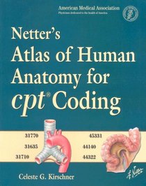Netter's Atlas of Human Anatomy for CPT Coding (Netter Basic Science)