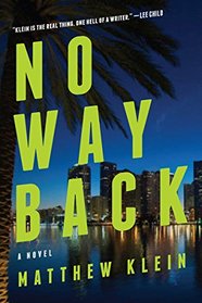 No Way Back: A Novel