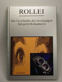 Rollei Tlr: The History