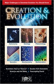 Creation and Evolution: Clear Reasons to Doubt Darwinian Evolution (pamphlet)