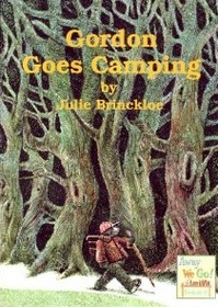 Gordon Goes Camping (Away We Go! Bookshelf)