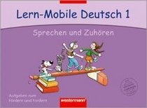 Lern-Mobile Deutsch 1. Sprechen und Zuhren