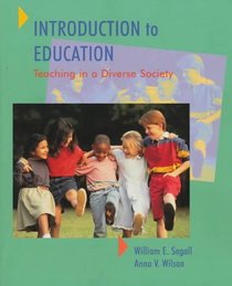 Introduction to Education: Teaching in a Diverse Society