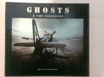 Ghosts: A Time Remembered