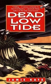 Dead Low Tide (Dan Kardon, Bk 1)