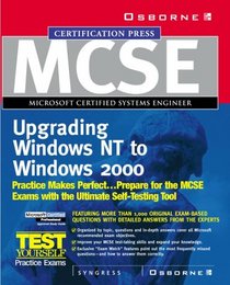 MCSE Migrating from Microsoft Windows NT 4.0 to Microsoft Windows 2000 Study Guide (Exam 70-222) (Book/CD)