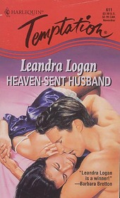 Heaven-Sent Husband (Harlequin Temptation, No 611)