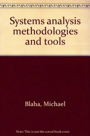Systems analysis methodologies and tools