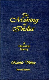 The Making of India: A Historical Survey