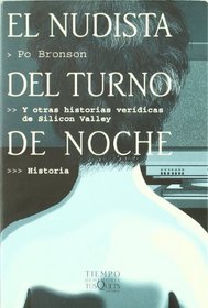 El Nudista Del Turno De Noche (Tiempo de Memoria) (Spanish Edition)