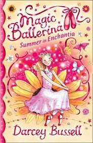 Summer in Enchantia (Magic Ballerina)