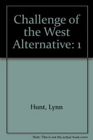 Challenge of the West Alternative
