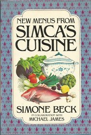 New Menus from Simca's Cuisine