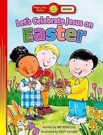 Let's Celebrate Jesus on Easter