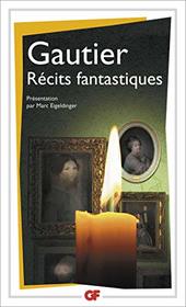 Recits Fantastiques (Littrature et civilisation) (French Edition)