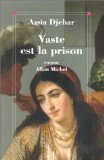 Vaste est la prison: Roman (French Edition)