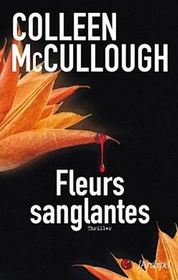 Fleurs Sanglantes (Naked Cruelty) (Carmine Delmonico, Bk 3) (French Edition)